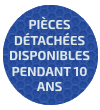 Pièces détachées disponibles pendant 10 ans